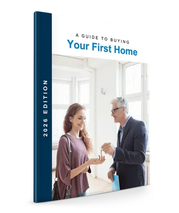 A Guide to Buying Your First Home, 2026 Edition
